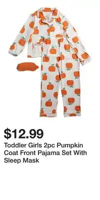 TJ Maxx Toddler Girls 2pc Pumpkin Coat Front Pajama Set With Sleep Mask offer