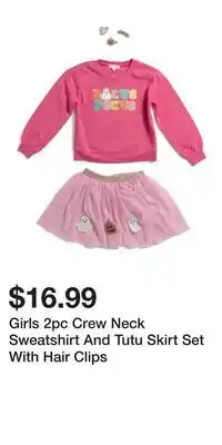 TJ Maxx Girls 2pc Crew Neck Sweatshirt And Tutu Skirt Set With Hair Clips offer