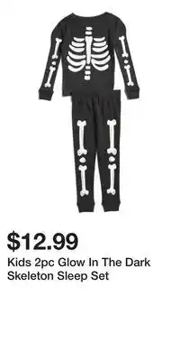 TJ Maxx Kids 2pc Glow In The Dark Skeleton Sleep Set offer