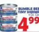 Bravo Supermarkets Bumble bee tiny shrimp offer