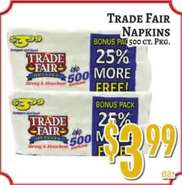 Trade Fair Supermarket TRADE FAIR NAPKINS offer