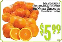 Trade Fair Supermarket MANDARINS FROM PERU, 3 LB. BAG, PLU# 3387 OR NAVEL ORANGES FROM CHILE, 3 LB. BAG offer