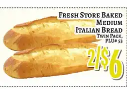 Trade Fair Supermarket FRESH STORE BAKED MEDIUM ITALIAN BREAD offer
