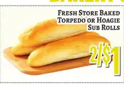 Trade Fair Supermarket FRESH STORE BAKED TORPEDO OR HOAGIE SUB ROLLS offer