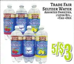Trade Fair Supermarket TRADE FAIR SELTZER WATER offer