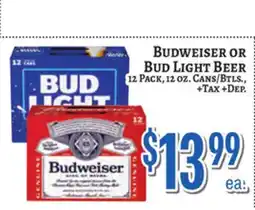 Trade Fair Supermarket BUDWEISER OR Bud Light Beer offer