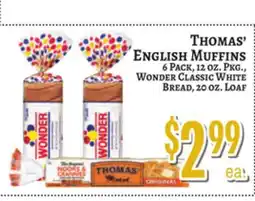 Trade Fair Supermarket THOMAS' ENGLISH MUFFINS, 6 PACK, 12 OZ. PKG., WONDER CLASSIC WHITE BREAD, 20 OZ. LOAF offer