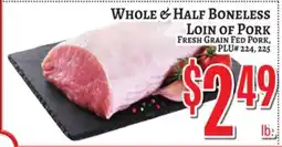 Trade Fair Supermarket WHOLE & HALF BONELESS LOIN OF PORK offer