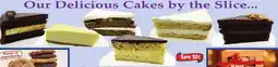 DeMoulas Market Basket Our Delicious Cakes by the Slice... offer