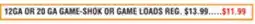 Dunham's Sports 12GA OR 20 GA GAME-SHOK OR GAME LOADS offer