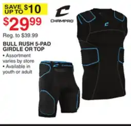 Dunham's Sports CHAMPRO BULL RUSH 5-PAD GIRDLE OR TOP offer