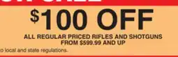 Dunham's Sports ALL REGULAR PRICED RIFLES AND SHOTGUNS offer