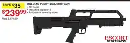 Dunham's Sports BULLTAC PUMP 12GA SHOTGUN offer