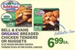 Kings Food Markets Bell & Evans organic breaded chicken tender or nuggets offer