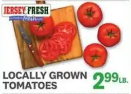Kings Food Markets Jersey Fresh locally grown tomatoes offer