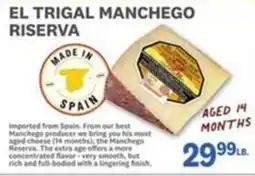 Kings Food Markets El Trigal Manchego Riserva offer