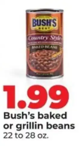 Hy-Vee Bush's baked or grillin beans offer