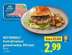 Lidl Butterball fresh all natural ground turkey offer