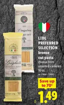 Lidl Lidl preferred selection bronze cut pasta offer