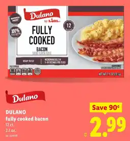 Lidl Dulano fully cooked bacon offer