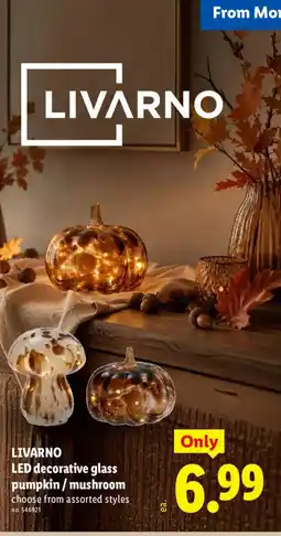 Lidl Livarno LED decorative glass pumpkin / mushroom offer