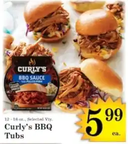 Harvest Foods Curly's BBQ Tubs offer