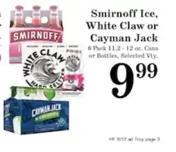 Harvest Foods Smirnoff Ice, White Claw or Cayman Jack offer