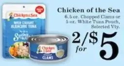 Harvest Foods Chicken of the Sea chopped clams or white tuna pouch offer