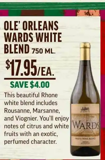 Central Market Ole' Orleans Wards White Blend offer