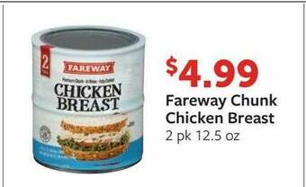 Fareway Fareway Chunk Chicken Breast offer