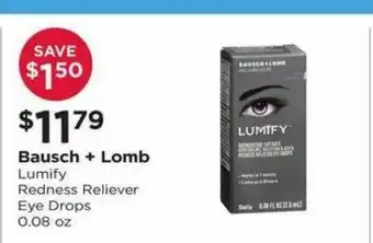 Good Neighbor Pharmacy Bausch + Lomb Lumify Redness Reliever Eye Drops 0.08 Oz offer