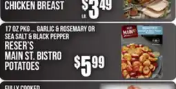 SuperFresh 17 OZ PKG ... GARLIC & ROSEMARY OR SEA SALT & BLACK PEPPER RESER'S MAIN ST. BISTRO POTatoes offer