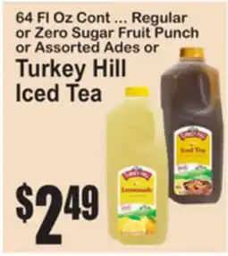 SuperFresh 64 Fl Oz Cont ... Regular or Zero Sugar Fruit Punch or Assorted Ades or Turkey Hill Iced Tea offer