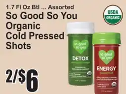 SuperFresh So Good So You Organic Cold Pressed Shots offer