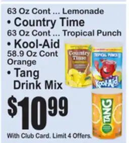 SuperFresh • Country Time 63 Oz Cont ... Lemonade • Kool-Aid 58.9 Oz Cont Orange • Tang Drink Mix offer