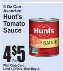 SuperFresh 8 Oz Can Assorted Hunt's Tomato Sauce offer