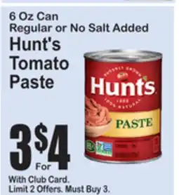 SuperFresh Hunt's Tomato Paste offer