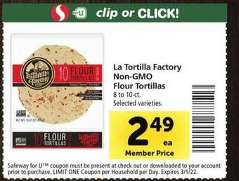 Safeway La Tortilla Factory Non-gmo Flour Tortillas offer