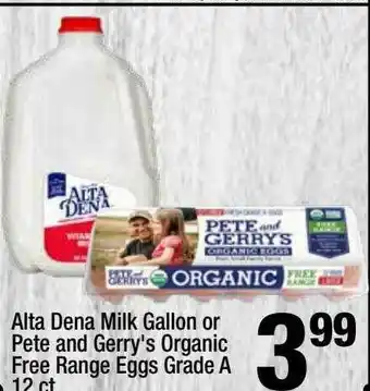 Super King Markets Alta Dena Milk Gallon Or Pete And Gerry's Organic Free Range Eggs Grade A 12 Ct offer