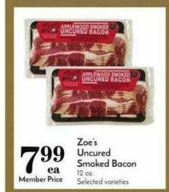 Pavilions Zoe's Uncured Smoked Bacon offer