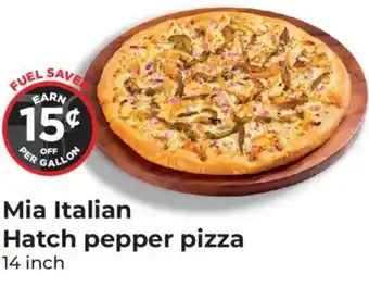 Mia Italian Hatch pepper pizza