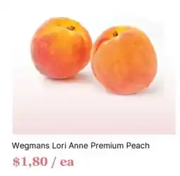 Wegmans Wegmans lori anne premium peach offer