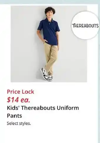 Kids' Thereabouts Uniform Pants