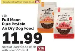 Harris Teeter Full Moon Pure Protein Air Dry Dog Food offer