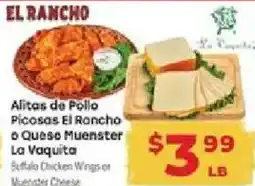 Supermercado El Rancho El Rancho Buffalo Chicken Wings or Muenster Cheese offer