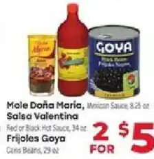 Supermercado El Rancho Mole Doña Maria, Mexican Sauce, Salsa Valentina, Red or Black Hot Sauce, Frijoles Goya, Cans Beans offer
