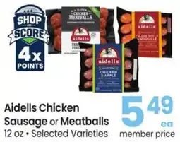 Albertsons Aidells Chicken Sausage or Meatballs offer
