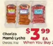 Supermercado El Rancho Chorizo Mamá Lycha offer