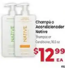 Supermercado El Rancho Native shampoo or conditioner offer
