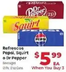 Supermercado El Rancho Pepsi, Squirt or Dr Pepper offer